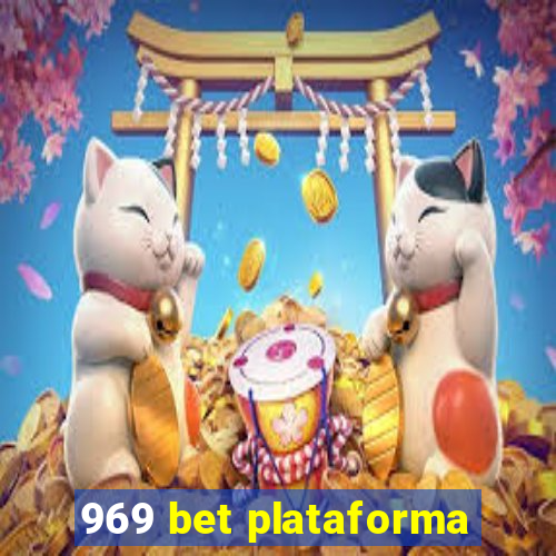 969 bet plataforma